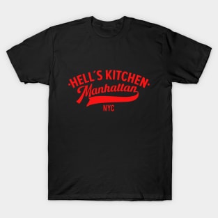 Savor the Flavor of Hell`s Kitchen - A Manhattan Paradise T-Shirt